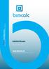 CalcSoft Bimcalc. www.bimcalc.nl. 2012 CalcSoft BV, ir. A.S. Vonk. De calculatieoplossing voor BIM georienteerde projecten! 10-6-2012 pagina 1
