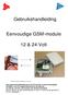 Gebruikshandleiding. Eenvoudige GSM-module. 12 & 24 Volt