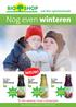 Nog even winteren NIEUW! uw bio speciaalzaak. Bij elke aankoop steunt u Natuurpunt. Bio Shop Appelbananensap. Bio Shop Appelframbozensap