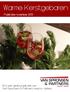 Warme Kerstgebaren. Publicatie: november 2013. Dit is een gratis publicatie van Van Spronsen & Partners horeca - advies