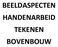 BEELDASPECTEN HANDENARBEID TEKENEN BOVENBOUW