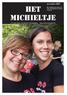 november 2009 Het Het michieltje is een uitgave van Scouts Sint Michiel en verschijnt 4 x per jaar Michieltje