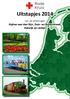 Uitstapjes 2014. van de afdelingen Alphen aan den Rijn, Duin- en Bollenstreek, Katwijk en Leiden