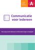 Communicatie voor iedereen. Hoe zorg je dat iedereen je informatie krijgt en begrijpt?