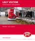 Lely Vector. Automatisch voersysteem. Flexibel, vers voeren. www.lely.com. innovators in agriculture