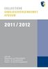 ColleCtieve Arbeidsovereenkomst Afbouw 2011 / 2012. voor het Stukadoors- en Afbouwbedrijf Vloeren- en Terrazzobedrijf Plafond- en Wandmontagebedrijf