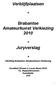 Verblijfplaatsen. Brabantse Amateurkunst Verkiezing 2010. * Juryverslag. * Stichting Brabantse Amateurkunst Verkiezing