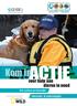 voor hulp aan dieren in nood Een actieve en kleurrijke informatie- & onderwijsgids Animal Action Week wordt ondersteund door