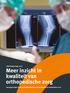 LROI-Rapportage 2012 Meer inzicht in kwaliteit van orthopedische zorg