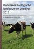 Onderzoek biologische landbouw en voeding 2015. Een greep uit de Vlaamse onderzoeksthema s ter gelegenheid van BioXpo 2015