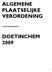 ALGEMENE PLAATSELIJKE VERORDENING VOOR DE GEMEENTE