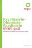 Patiënteninformatie. Psychiatrie- Obstetrie- Paediatrie (POP)-poli. Informatie voor patiënten over de POP-poli van Tergooi.