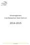 Schoolreglement Vrije Basisschool Heist-Centrum 2014-2015. schoolreglement 1