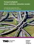 Transportveiligheid: ketens verbinden, netwerken smeden. Lectorale rede uitgesproken door dr. ir. Nils Rosmuller op 22 maart 2013