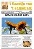 ZOMER-KAART 2015. Pasta met zeevruchten. Restaurant t Fermetje Dorpsstraat 44 9800 Deinze 09/380.10.10 www.tfermetje.eu juli augustus - september 2015