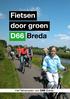 Fietsen door groen. Het fietsenplan van D66 Breda