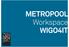 METROPOOL Workspace WIGO4IT