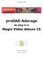 prodad Adorage als plug-in in Magix Video deluxe 15