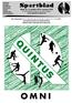 OMNI. www.quintus-omni.nl. Week 42, 12 oktober 2015, nummer 2422 U kunt dit blad ook lezen op onze website: QUINTUS. voetbal badminton volleybal