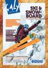SKI & SNOW- BOARD SPECIALIST(E) 2015-2016 ADRES SINDS 2012 / ADRESSE DEPUIS 2012