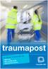editie 19, juni 2015 traumapost In deze TraumaPost: WIFI-trial MR. CLEAN studie Netcentrisch werken