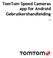 TomTom Speed Cameras app for Android Gebruikershandleiding 1.5