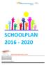 SCHOOLPLAN 2016-2020