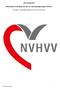 Jaarverslag 2013. Nederlandse Vereniging voor Hart en Vaatverpleegkundigen (NVHVV)