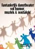 Fantasierijk danstheater vol humor, muziek & nostalgie