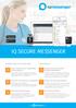 IQ SECURE MESSENGER DE ENIGE TOTAAL-APP VOOR DE ZORG: MINDER FOUTEN EN HOGERE PATIËNTTEVREDENHEID VEILIG CHATTEN, FOTO S VERSTUREN EN BEELDBELLEN