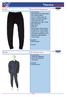 code 0000 60.4501 Broek Ural Vochtregulerend zwart Kwaliteit: 100% polyester 150 gr/m 2 code 0900 60.4505 Jet Set thermo broek blauw