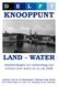 KNOOPPUNT LAND - WATER. Aanbevelingen ter verbetering van vervoer over water in en om Delft