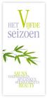 seizoen SAUNA BEAUTY AFSLANKEN VERZORGINGEN ARRANGEMENTEN