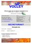 Officieel orgaan van de Vlaamse Volleybalbond vzw Verschijnt periodiek 41 ste jaargang nr. 2 van 11/10/2012. Met de steun van Bloso.