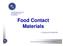 Food Contact Materials