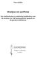 Franc Müller. Analyse en synthese. Een methodische en praktische handleiding voor de analyse van het homeopathisch gesprek en de geneesmiddelkeuze