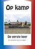 Op kamp. De eerste keer. Een antwoord op al uw vragen...