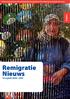 Groei aantal contacten profiel gebruikers Remigratiewet voorlichting ná remigratie en meer 2/2011. Remigratie Nieuws