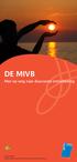 DE MIVB. Mee op weg naar duurzame ontwikkeling. www.mivb.be Maatschappij voor het Intercommunaal Vervoer te Brussel
