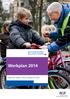 Werkplan 2014. Regionaal Orgaan verkeersveiligheid Fryslân