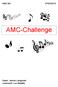 AMC M3 07/03/2015. AMC-Challenge. Naam: Jannes Langeraet Leerkracht: Luc Bataillie