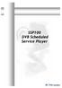 SSP100 DVB Scheduled Service Player