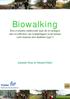 Biowalking. Een evaluatie-onderzoek naar de ervaringen met en effecten van wandelingen in de natuur voor mensen met diabetes type 2