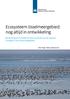 Ecosysteem IJsselmeergebied: nog altijd in ontwikkeling. Bewerking van hoofdlijnen plus synthese uit het rapport Ecologie in het IJsselmeergebied