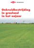 Onkruidbestrijding in grasland in het najaar