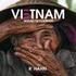 Het verhaal van de fotograaf: Vietnamese stammen door Réhahn