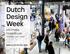 Dutch Design Week. Informatie Klokgebouw. ddw.nl 22-30 Okt. 2016. Aanmelden 1 april - 30 juni. foto: Sjoerd Eickmans