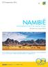 NAMIBIË. OZ Groepsreizen 2016. Indrukwekkende fauna in een immense woestijn 22 mei t.e.m. 4 juni 2016. een slimme zet