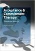 Acceptance and Commitment Therapy (ACT) in de praktijk