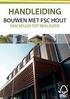 Evaluatie Bouwprojecten partners FSC Nederland. (opdrachtgevende partijen) Mark van Benthem & Annemieke Winterink